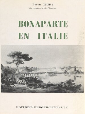 cover image of Bonaparte en Italie, 1796-1797